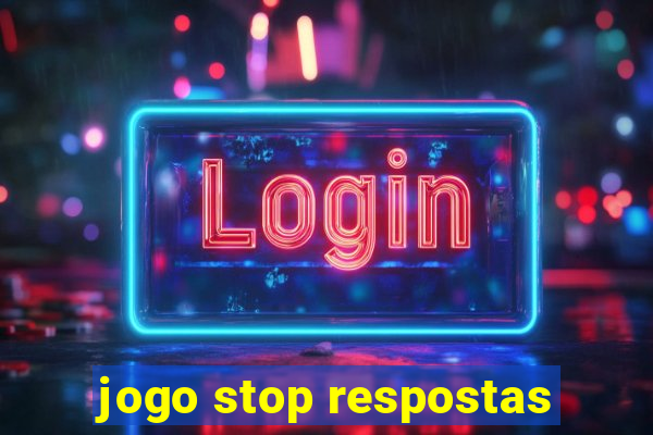 jogo stop respostas